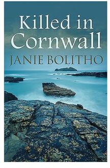 Killed In Cornwall - Janie (Author) Bolitho