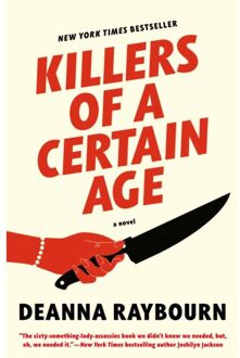 Killers Of A Certain Age - Deanna Raybourn