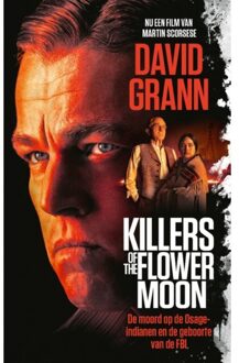 Killers Of The Flower Moon - David Grann