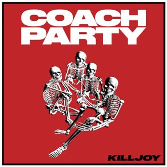 Killjoy - Coach Party