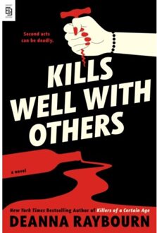 Kills Well With Others - Deanna Raybourn