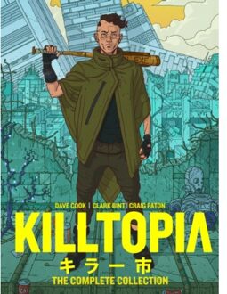 Killtopia: The Complete Collection - Dave Cook