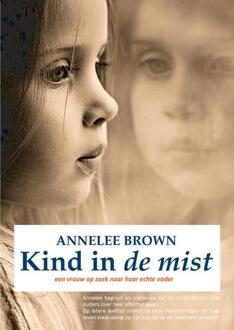 Kind in de mist - Boek Annelee Brown (9461934149)