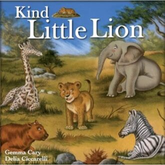 Kind Little Lion - Square Paperback Storybooks - Cary, Gemma