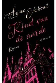 Kind Van De Aarde - Anne Eekhout