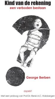 Kind van de rekening - Boek George Berben (9461533241)