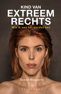 Kind van extreemrechts -  Tanné Bogaerts (ISBN: 9789464015089)