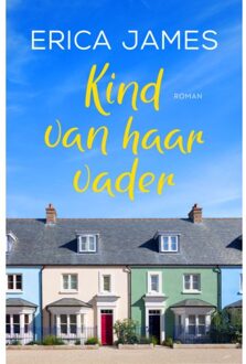 Kind van haar vader - Boek Erica James (9032512935)