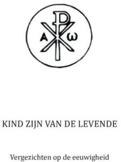 Kind Zijn Van De Levende