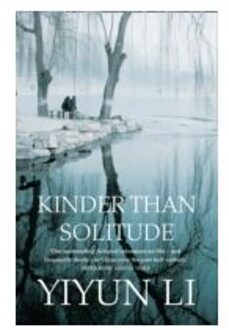 Kinder Than Solitude