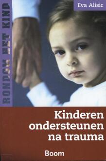 Kinderen ondersteunen na trauma - Boek Eva Alisic (9461057385)