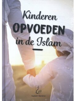 Kinderen Opvoeden In De Islam - Ibrahim Sbaa
