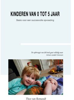 Kinderen van 0 tot 5 jaar - (ISBN:9789492261557)