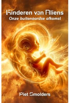 Kinderen Van Aliens - Piet Smolders