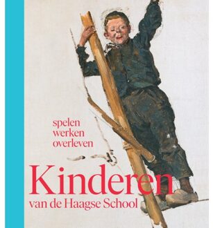 Kinderen Van De Haagse School - Adriënne Quarles van Ufford