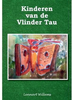 Kinderen Van De Vlinder Tau - Lennart Willems
