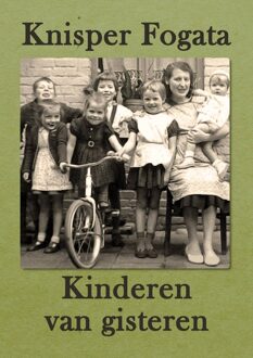 Kinderen van gisteren - Knisper Fogata - ebook