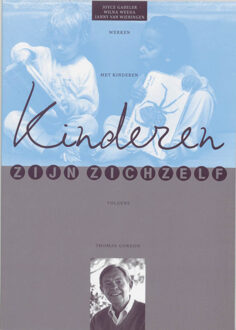 Kinderen zijn zichzelf - Boek J. Gabeler (9066651423)