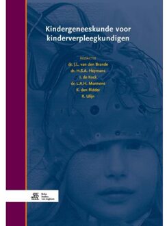 Kindergeneeskunde voor kinderverpleegkundigen - Boek Springer Media B.V. (9036818508)