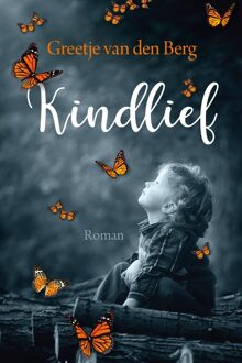 Kindlief - Greetje van den Berg - ebook