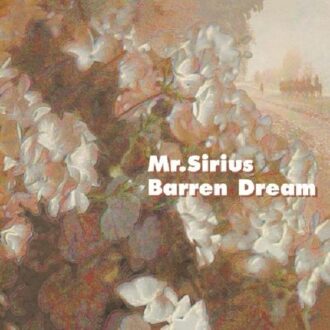 King Barren Dream - Mr. Sirius