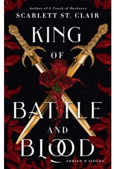 King Of Battle And Blood - Adrian X Isolde - Scarlett St. Clair