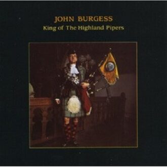 King Of The Highland Pipers
