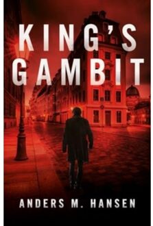 King's Gambit - Anders M. Hansen
