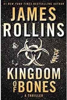 Kingdom Of Bones - Sigma Force - James Rollins