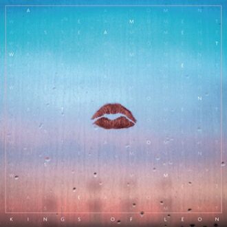 Kings Of Leon - Waste A Moment b/w Muchacho | LP