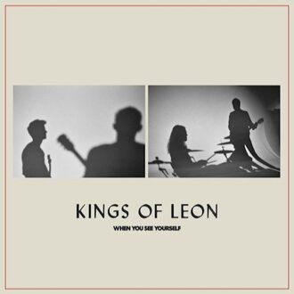 Kings Of Leon - When You See Yourself | LP