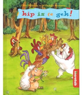 kip is te gek! - Boek Lida Dijkstra (9043703737)