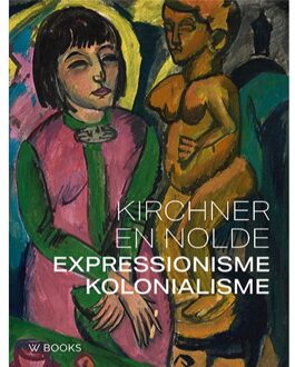Kirchner en Nolde - (ISBN:9789085261117)
