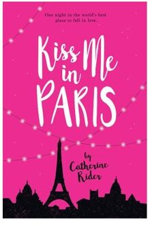 Kiss Me In Paris