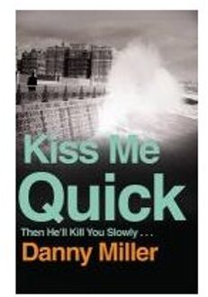 Kiss Me Quick