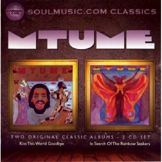 Kiss This World Goodbye / In Search Of The Rainbow Seekers