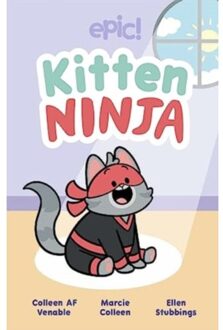 Kitten Ninja - Kitten Ninja - Colleen AF Venable