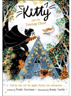 Kitty And The Treetop Chase - Paula Harrison