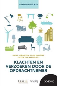 Klachten en verzoeken door de opdrachtnemer -  Ellen Wouters, Simon Verhoeven, Steven van Garsse (ISBN: 9782509040671)