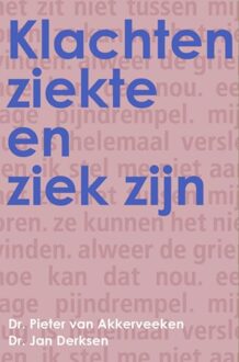 Klachten, ziekte en ziek zijn - eBook Pieter van Akkerveeken (9463180354)