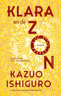 Klara en de Zon -  Kazuo Ishiguro (ISBN: 9789025473723)