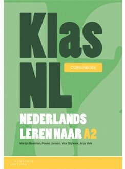 KlasNL - Nederlands leren naar A2 - cursusboek 1