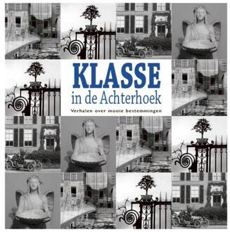 Klasse in de Achterhoek - Boek Willem Beemers (9491826549)