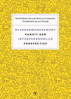 Klassenmanagement vanuit een interpersoonlijk perspectief -  Luce Claessens (ISBN: 9789083407944)