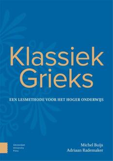 Klassiek Grieks -  Adriaan Rademaker, Michel Buijs (ISBN: 9789048568734)