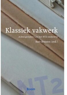 Klassiek vakwerk - Boek Boom uitgevers Amsterdam (9085065542)