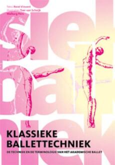 Klassieke ballettechniek - Boek R. Vincent (9060118030)