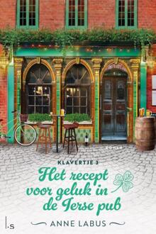 Klavertje 3 - Het recept voor geluk in de Ierse pub -  Anne Labus (ISBN: 9789021044323)