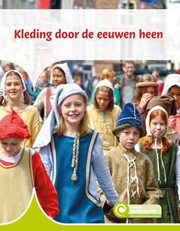 Kleding Door De Eeuwen Heen - Junior Informatie - Lonneke Crusio