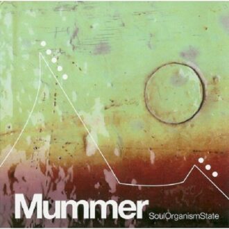 Klein Soulorganismstate - Mummer